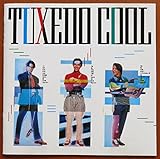 TUXEDO COOL」 TUXEDO COOL | TECHNOLOGY POPS π3.14