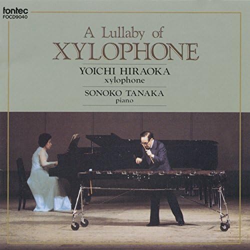 Reproducir A Lullaby of Xylophone de Yoichi Hiraoka & Sonoko