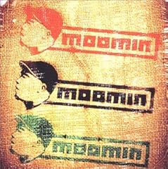 MOOMIN HAPPY AND FREE [Dancehall Mix2003] feat. CHOZEN LEE from