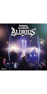 Amazon.co.jp: ALDIOUS -The DominatorsLast Standing 2025-〔BD