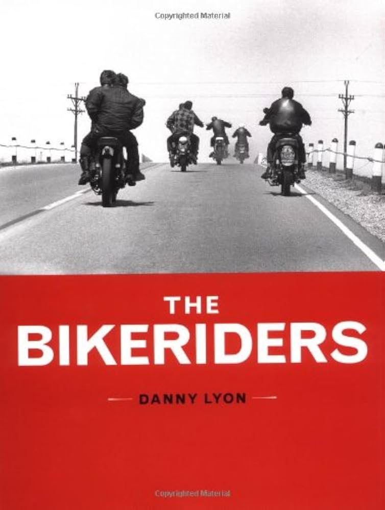 The Bikeriders: Lyon, Danny: 9780811841603: Amazon.com: Books