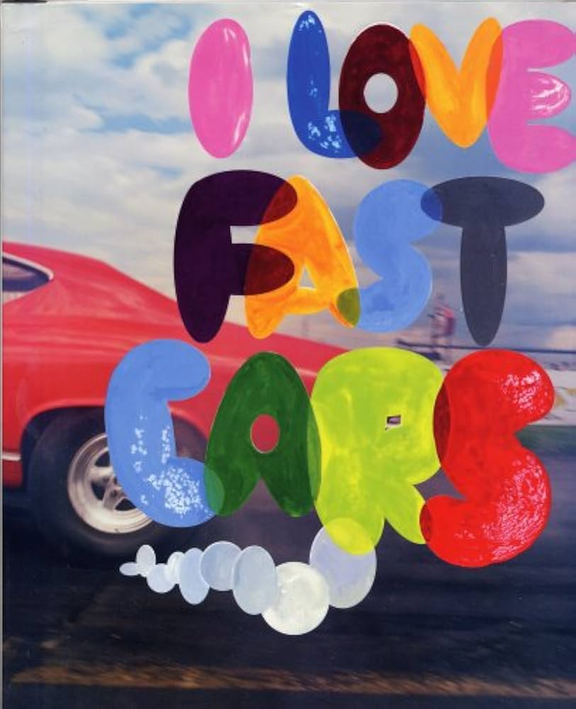 I LOVE FAST CARS photographs by Craig McDean, text by Neville