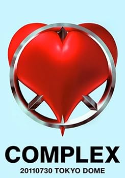 Amazon.co.jp: COMPLEX 日本一心 DVD TOKYO DOME 吉川晃司 布袋寅泰