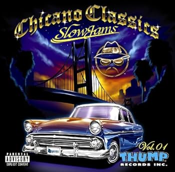 Amazon.co.jp: Chicano Classics Vol.1 ~Slow Jams~: ミュージック