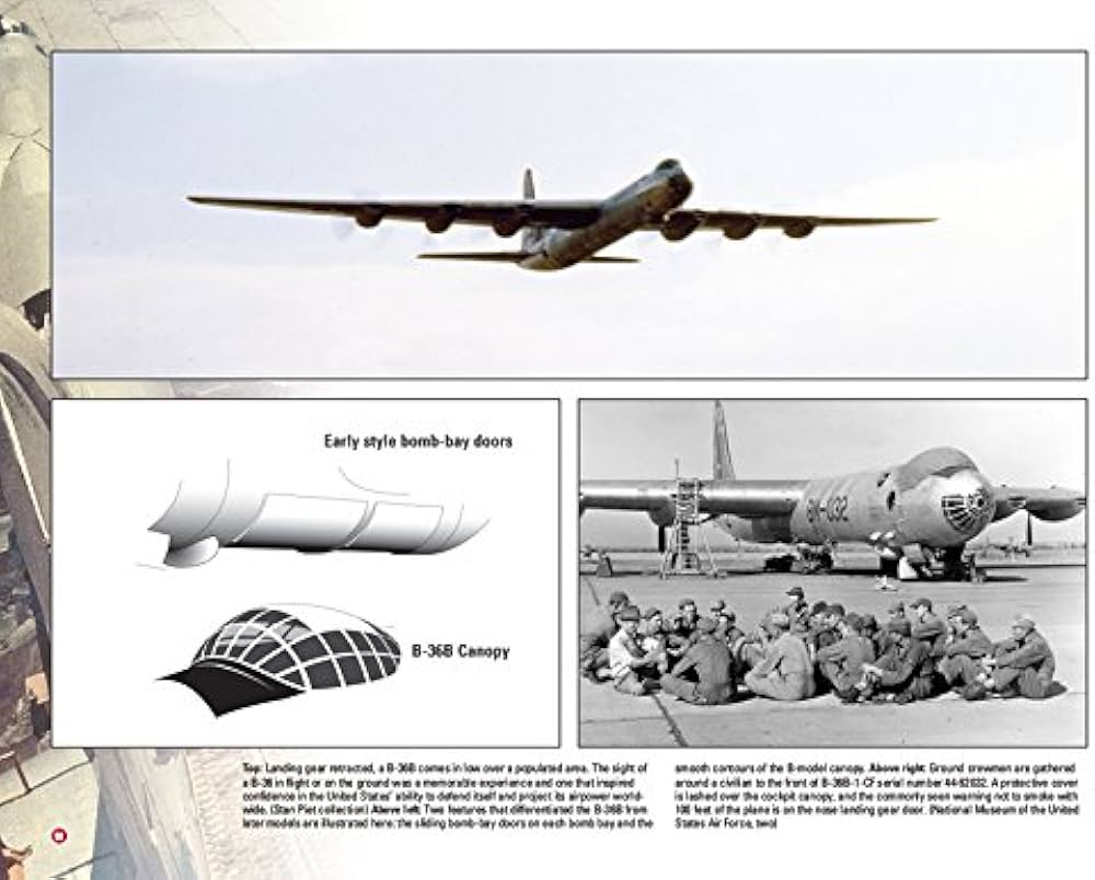 Consolidated B-36: A Visual History of the Convair B-36