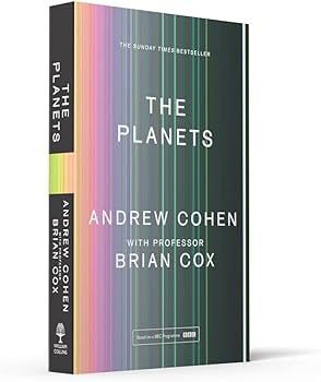 The Planets: A Sunday Times Bestseller: Cox, Professor Brian