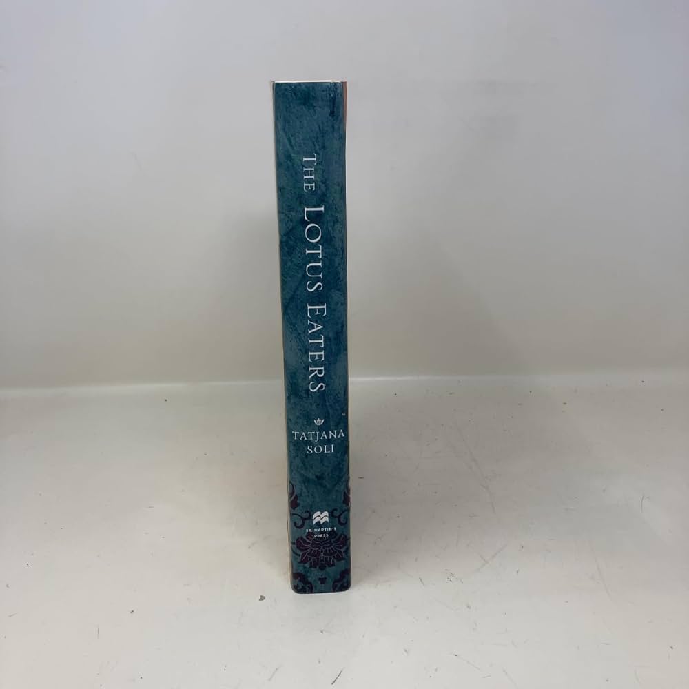Amazon.com: The Lotus Eaters: 9780312611576: Soli, Tatjana: Books