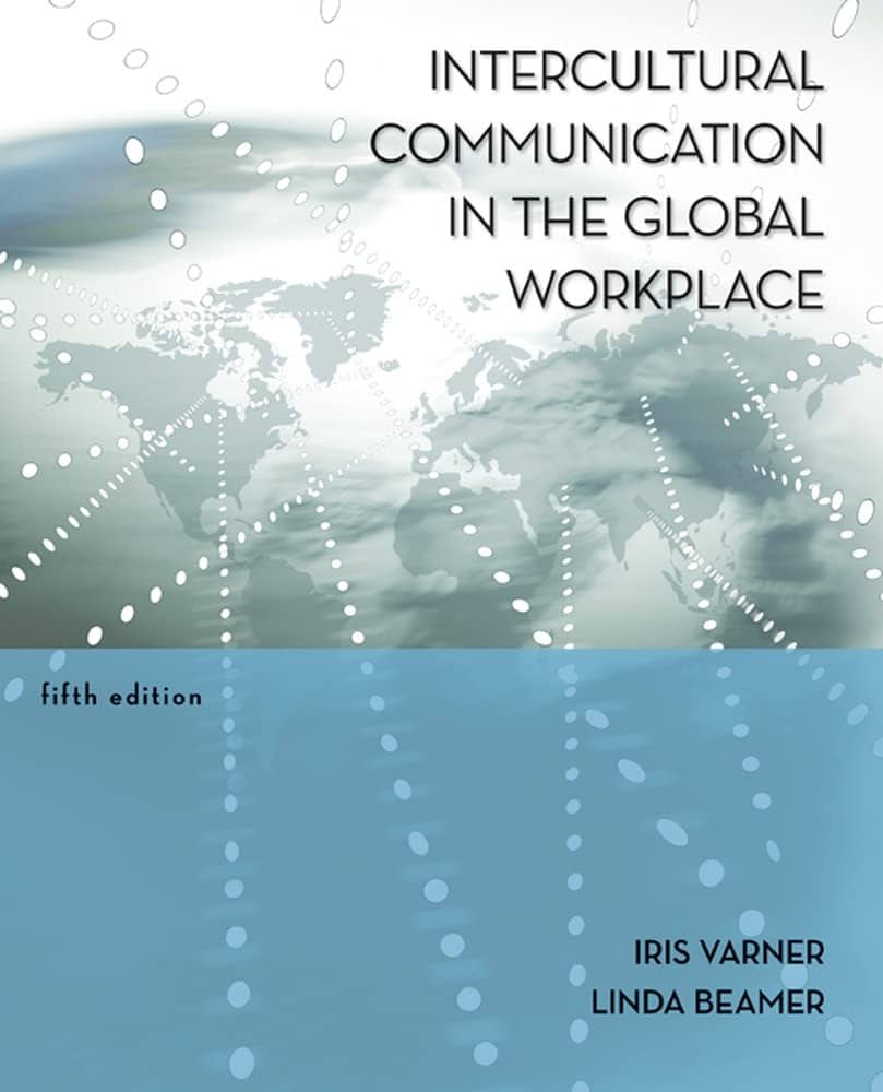 Intercultural Communication in the Global Workplace: 9780073377742