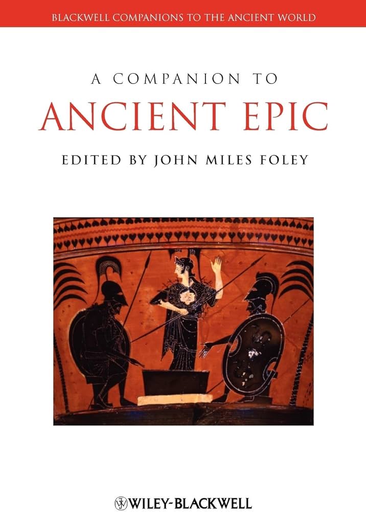 Amazon.com: A Companion to Ancient Epic (Blackwell Companions to