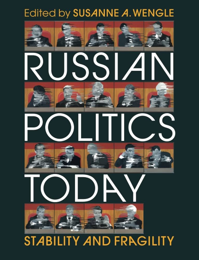 Amazon.com: Russian Politics Today: 9781009165907: Wengle, Susanne