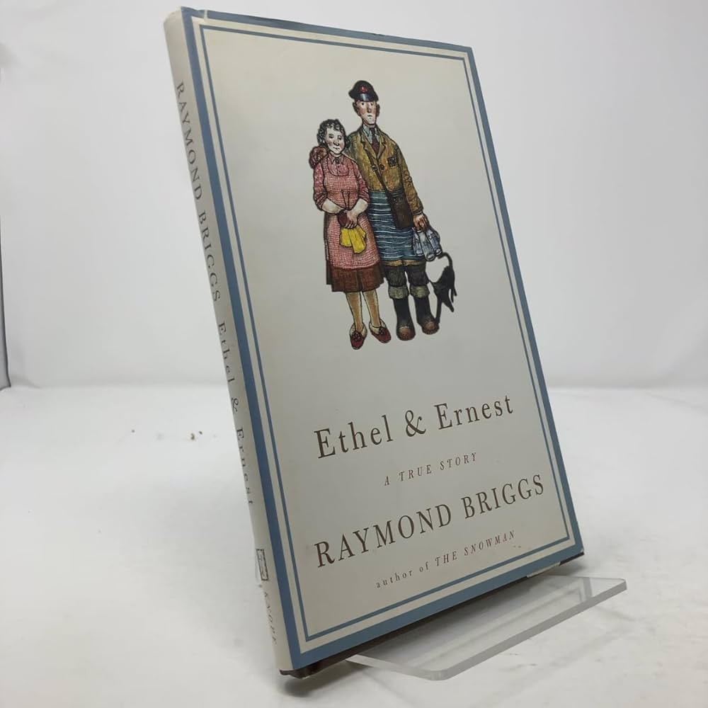 Ethel and Ernest: A True Story: Briggs, Raymond: 9780375407581