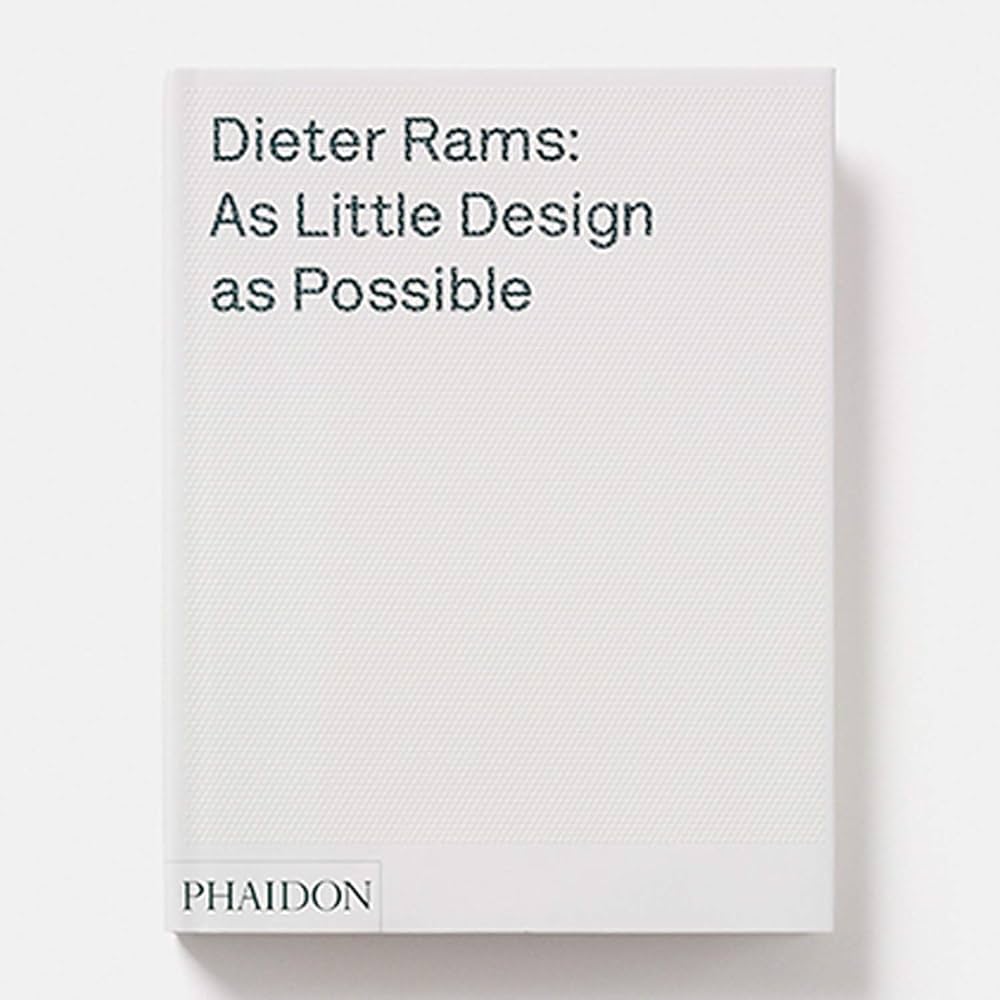 Amazon | Dieter Rams: As Little Design as Possible | Ive, Jonathan