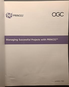 Managing Successful Projects With Prince2: Office of Government