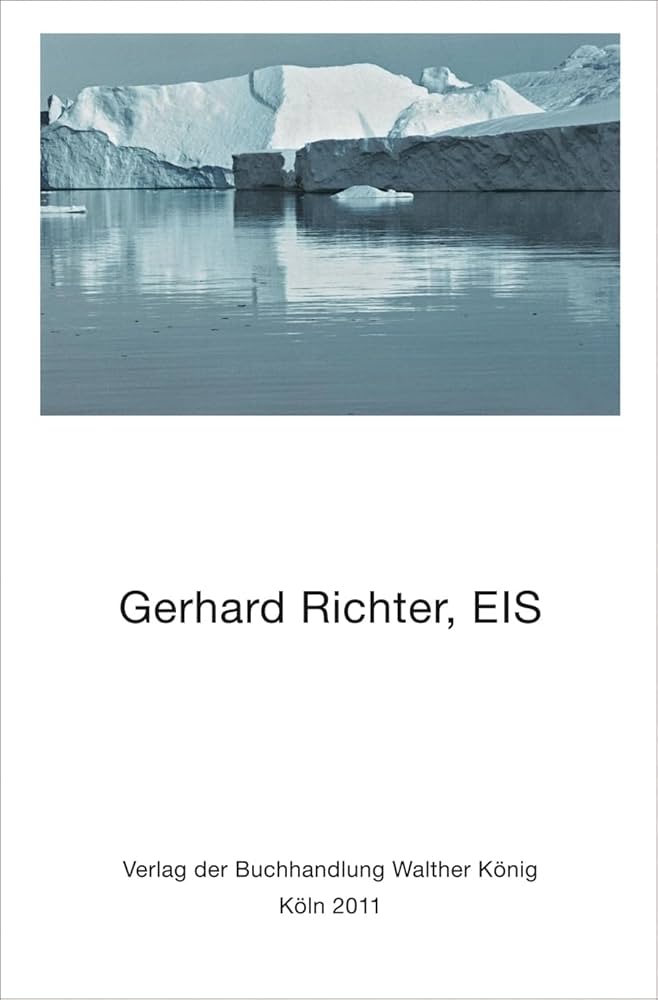 Amazon.co.jp: Gerhard Richter: Eis : Richter, Gerhard: 洋書