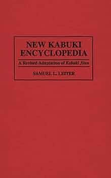Amazon.com: New Kabuki Encyclopedia: A Revised Adaptation of