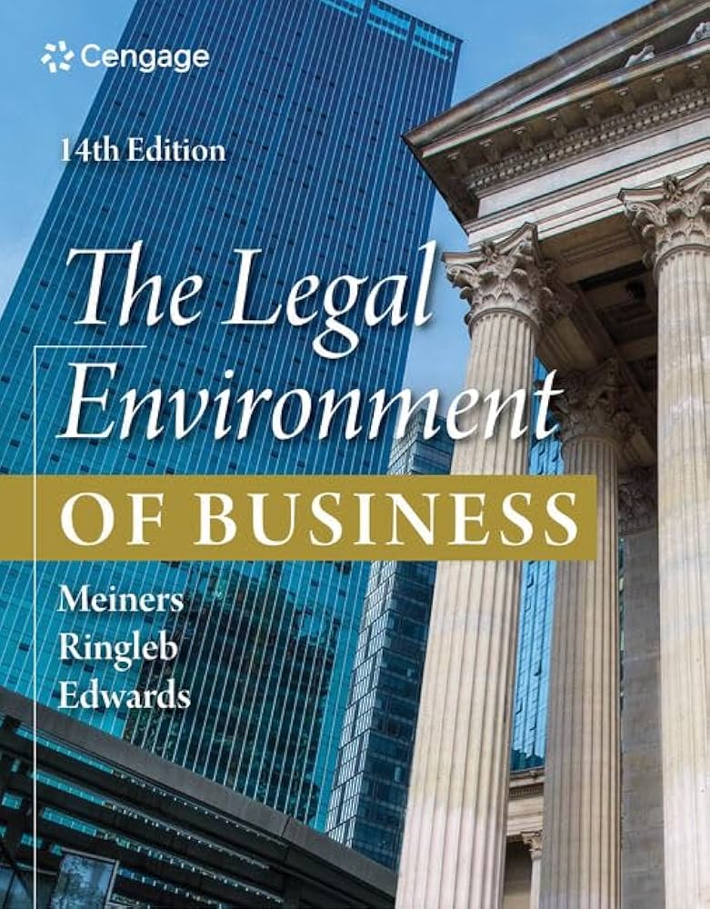 The Legal Environment of Business 第13版 The Legal Environment of