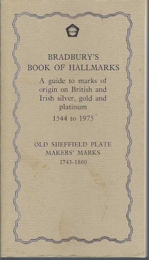 Bradburys Book of Hallmarks: Bradbury, Frederick: 9780901100115