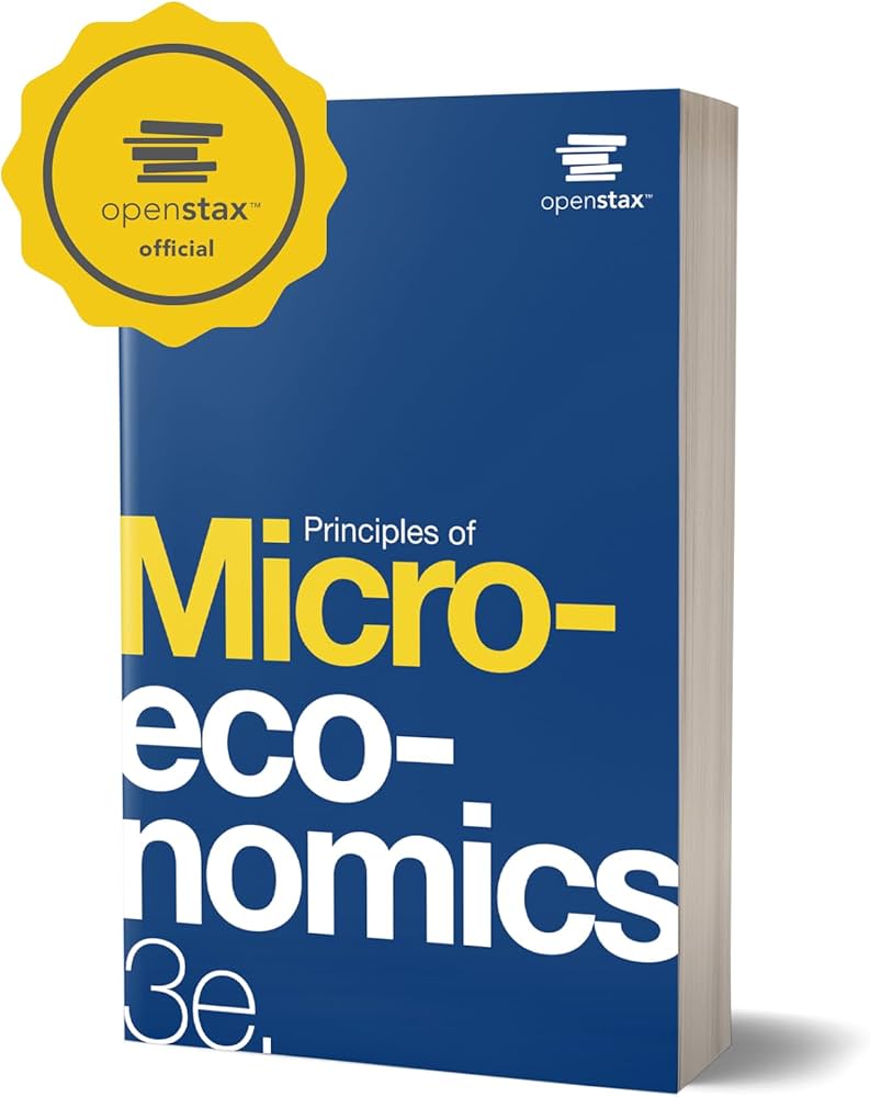 Principles of Microeconomics 3e by OpenStax (Official paperback