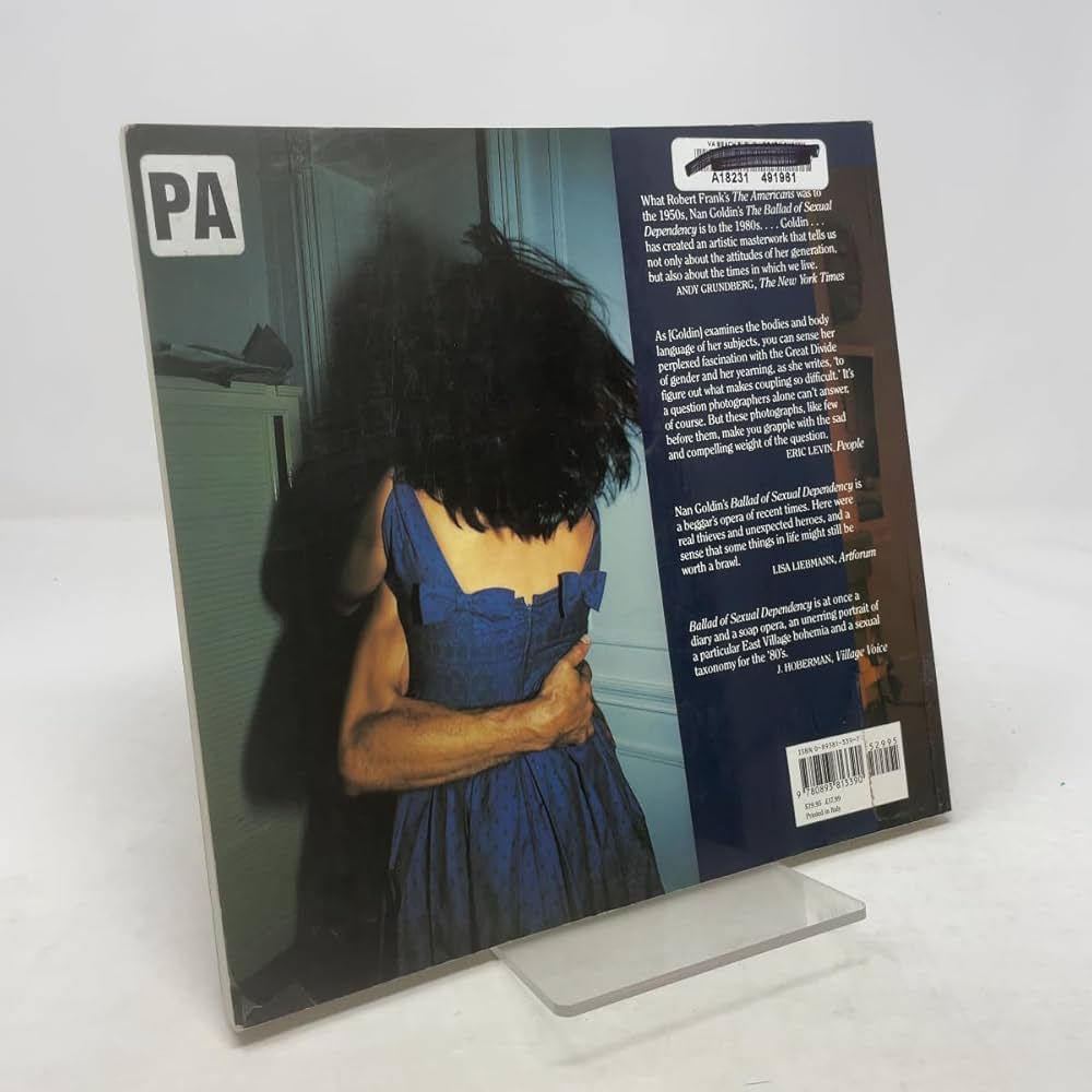 Nan Goldin: The Ballad Of Sexual Dependency: Goldin, Nan