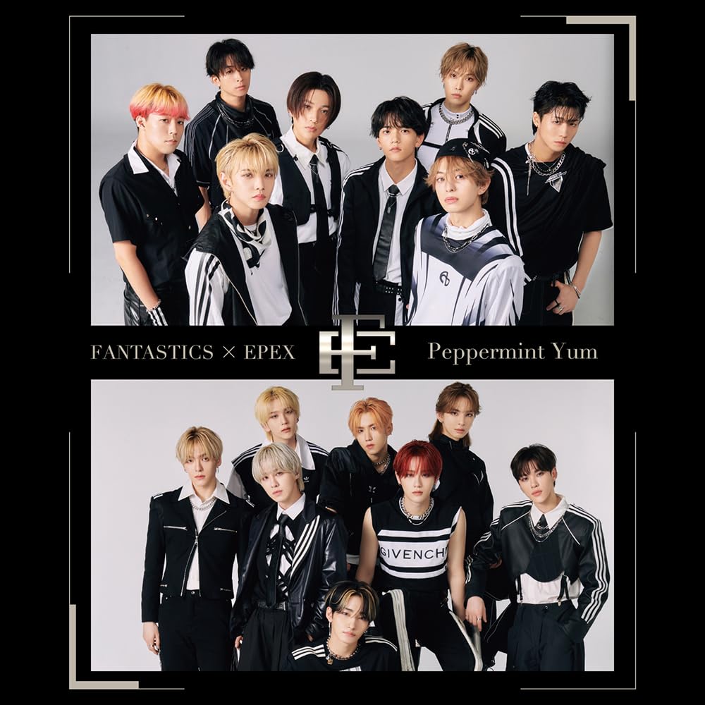 Amazon.co.jp: Peppermint Yum(ミニALBUM) - FANTASTICS × EPEX