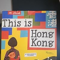 This is Hong Kong (This Is . . .): A Children's Classic : Miroslav