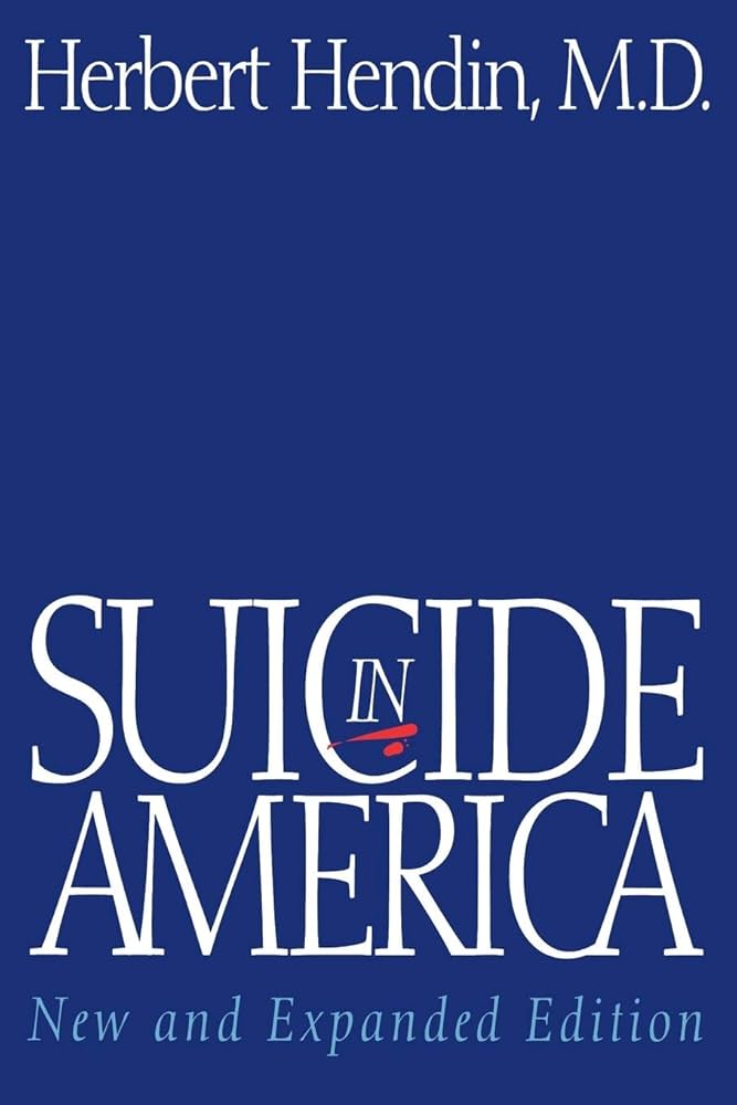 Suicide in America: Hendin M.D., Herbert: 9780393313680: Amazon