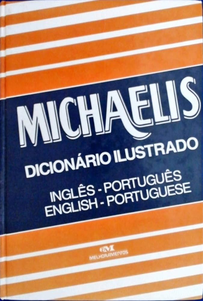Michaelis Dicionário Ilustrado. Inglês-Português/Português-Inglês