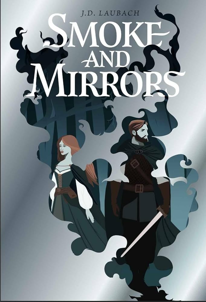Amazon.com: Smoke and Mirrors: Tales of Atatacia: Book 1 eBook