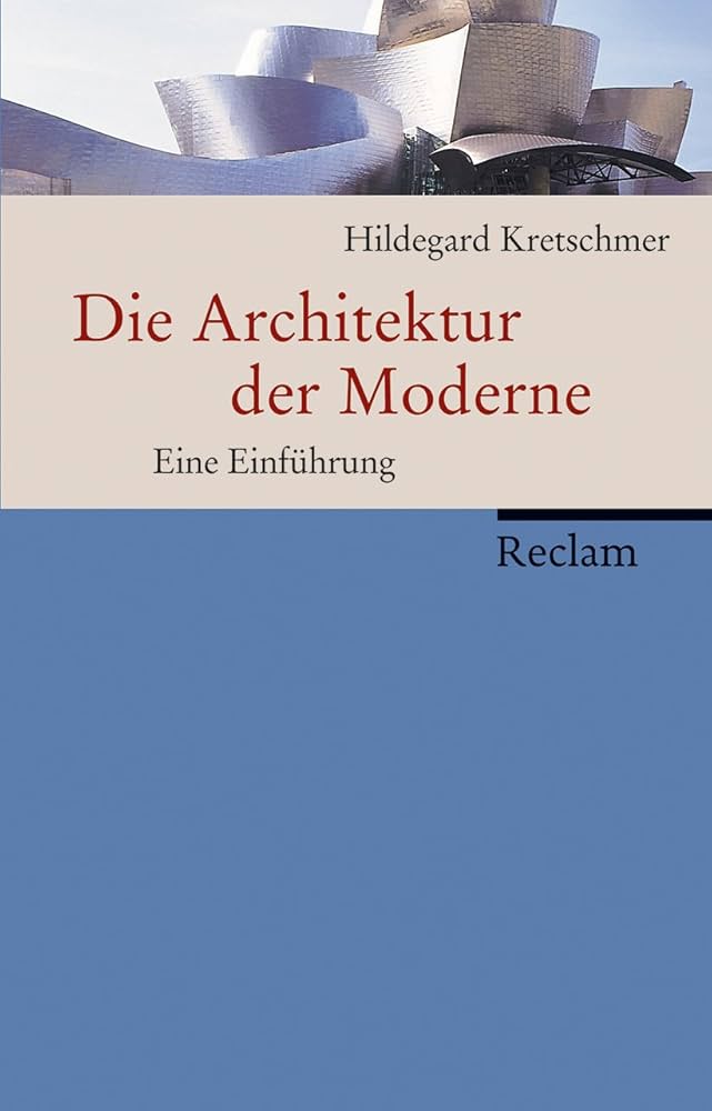 Amazon.com: Die Architektur der Moderne: Eine Einführung