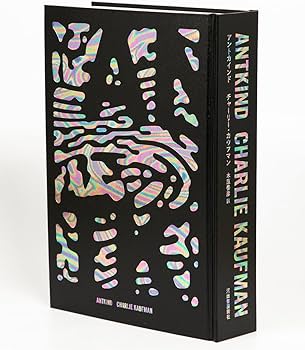 Amazon.co.jp: アントカインド : チャーリー・カウフマン, 木原 善彦: 本