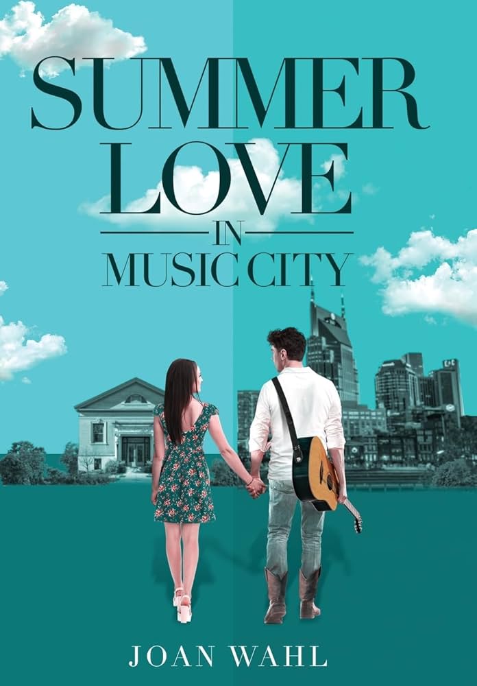 Summer Love in Music City: Wahl, Joan: 9781959677826: Amazon.com