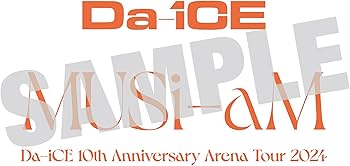 Amazon.co.jp: 【メーカー特典あり】Da-iCE 10th Anniversary Arena