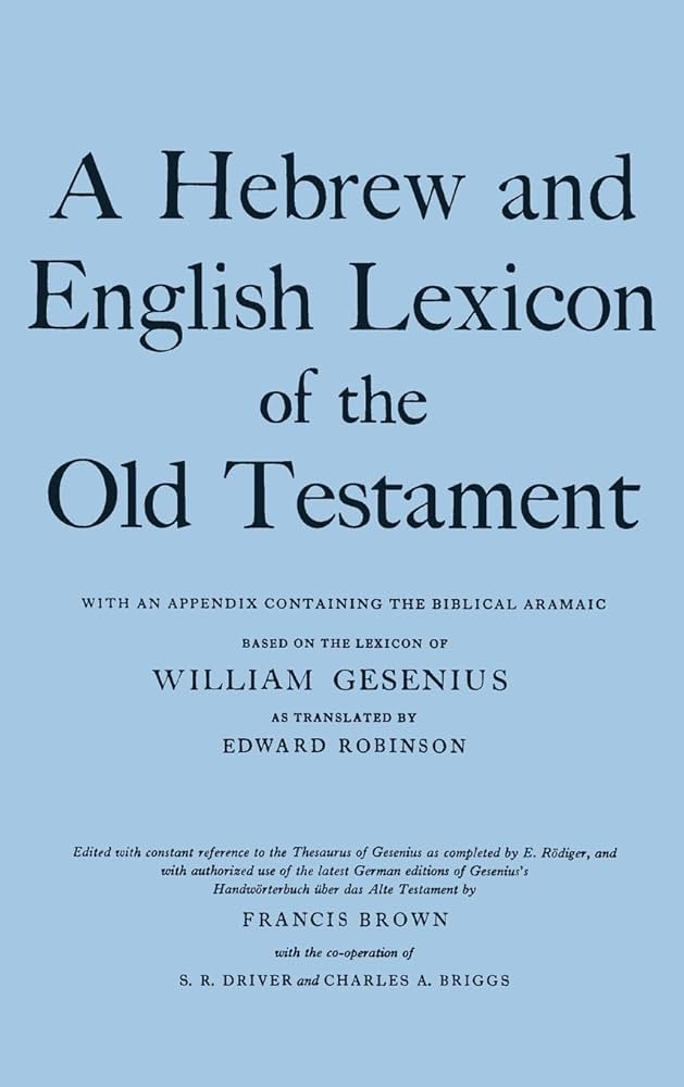 A Hebrew and English Lexicon of the Old Testament: Gesenius
