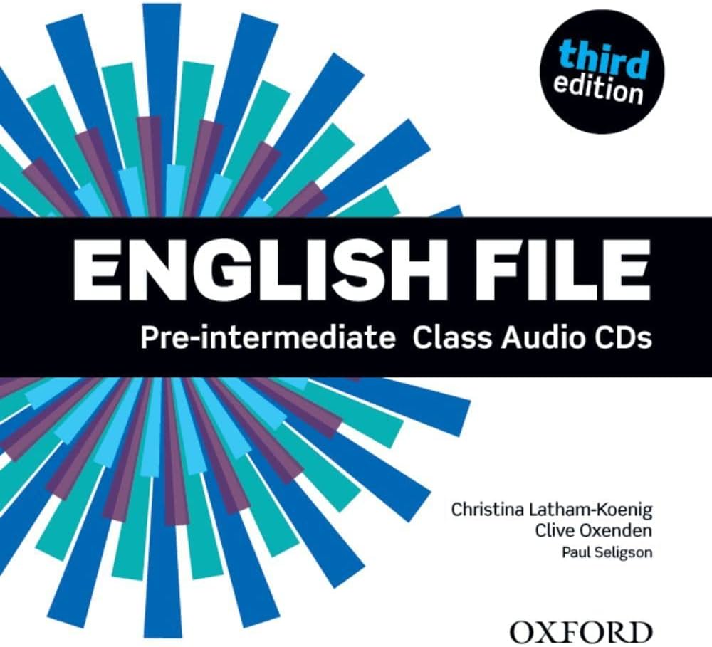 English File 3rd Edition Pre-Intermediate. Class Audio CD: Oxenden