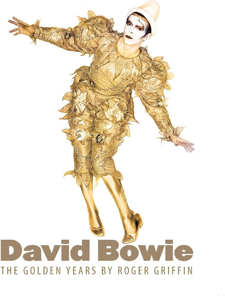 David Bowie: The Golden Years: Griffin, Roger: 9781780380162