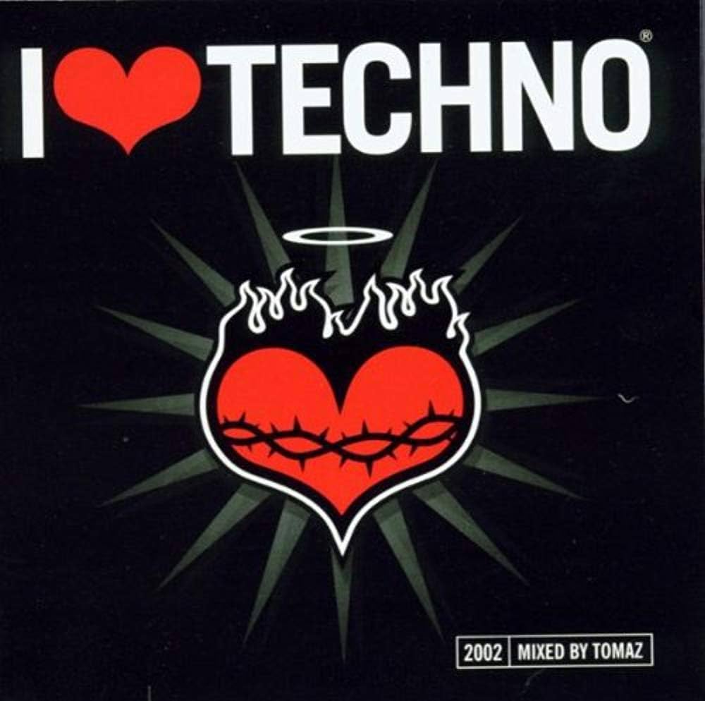 Various - I Love Techno 2002 DJ Tomaz - Amazon.com Music