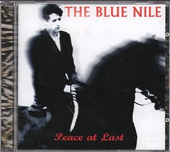 The Blue Nile - Peace at Last - Amazon.com Music