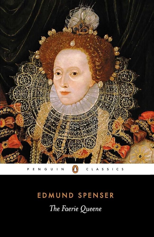 The Faerie Queene: Spenser, Edmund, Roche, Thomas P., O'Donnell, C