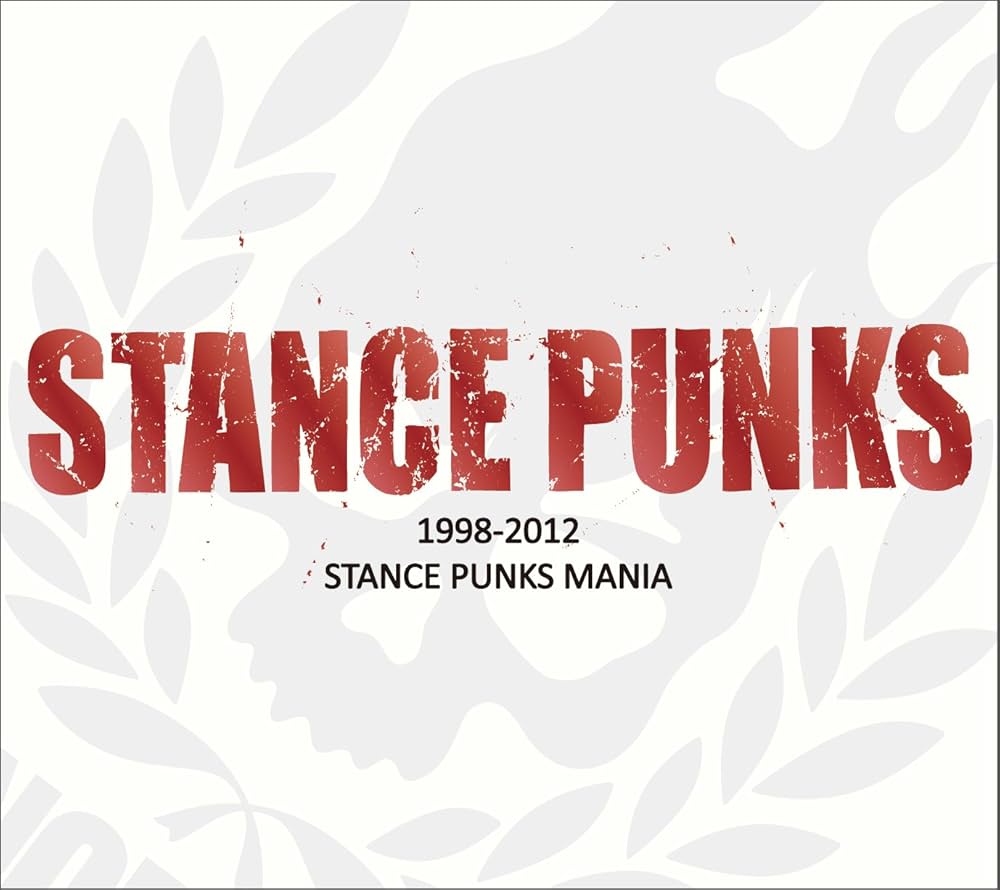 Amazon.co.jp: STANCE PUNKS MANIA 1998-2012: ミュージック