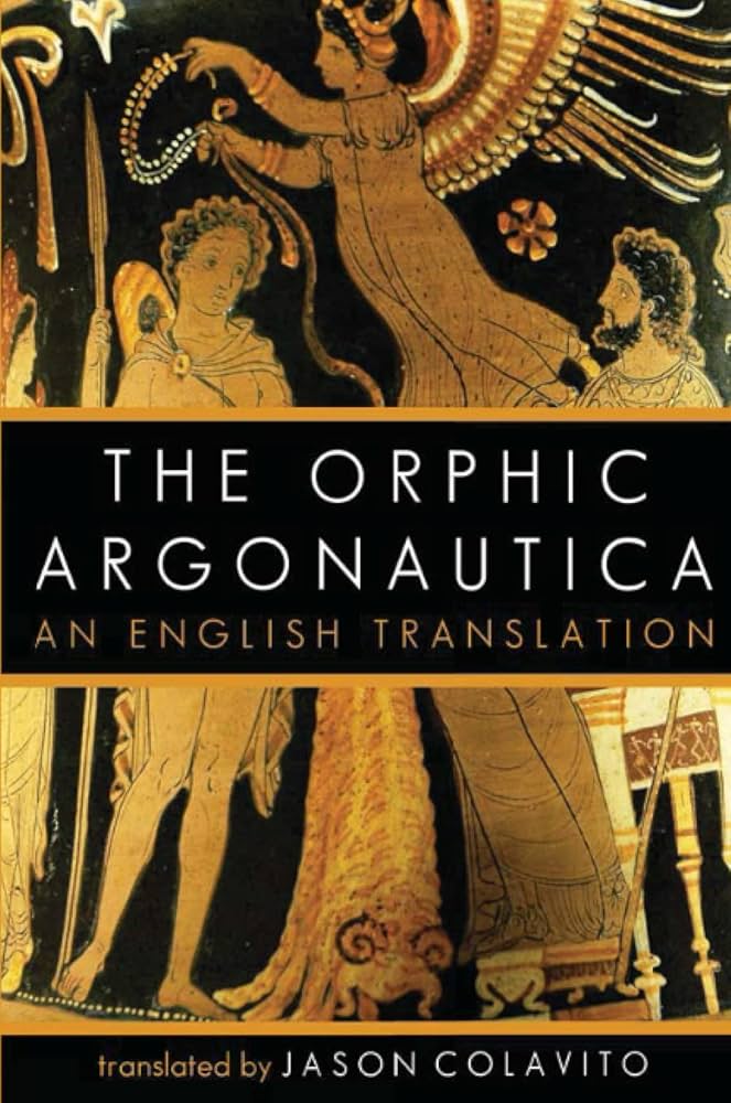 The Orphic Argonautica: Colavito, Jason: 9781105198946: Amazon.com