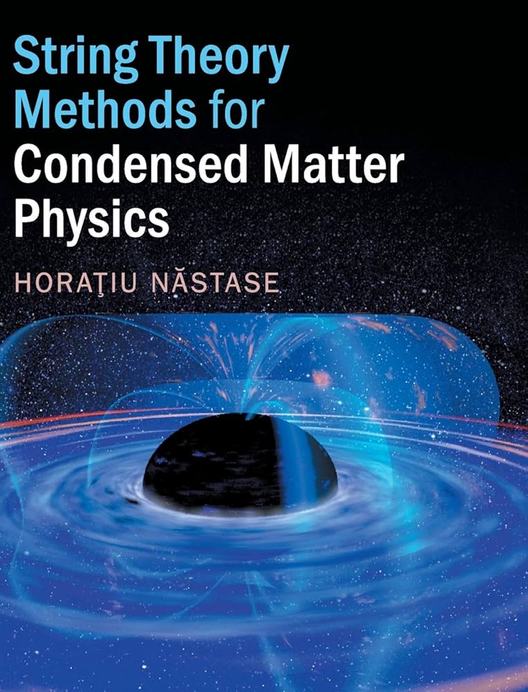 String Theory Methods for Condensed Matter Physics: Nastase