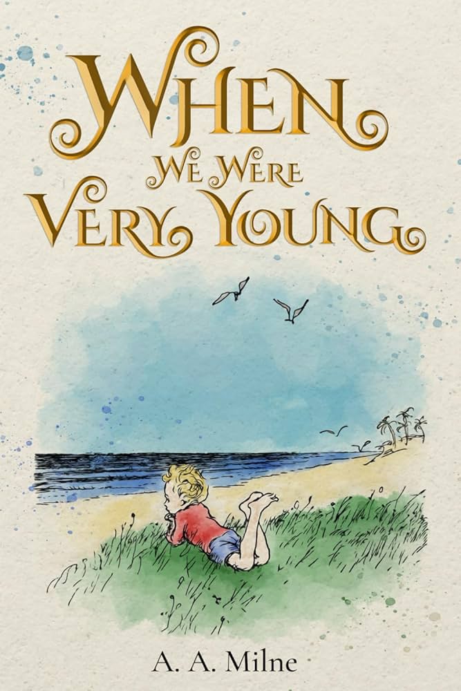 Amazon.com: When We Were Very Young (Illustrated): The 1924