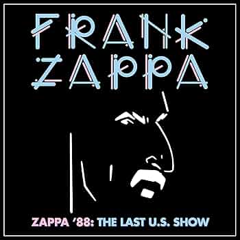 アート・デザイン・音楽 Zappa in France - 1968/1988 アート