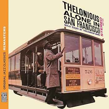 Amazon.co.jp: Thelonious Alone In San Francisco: ミュージック