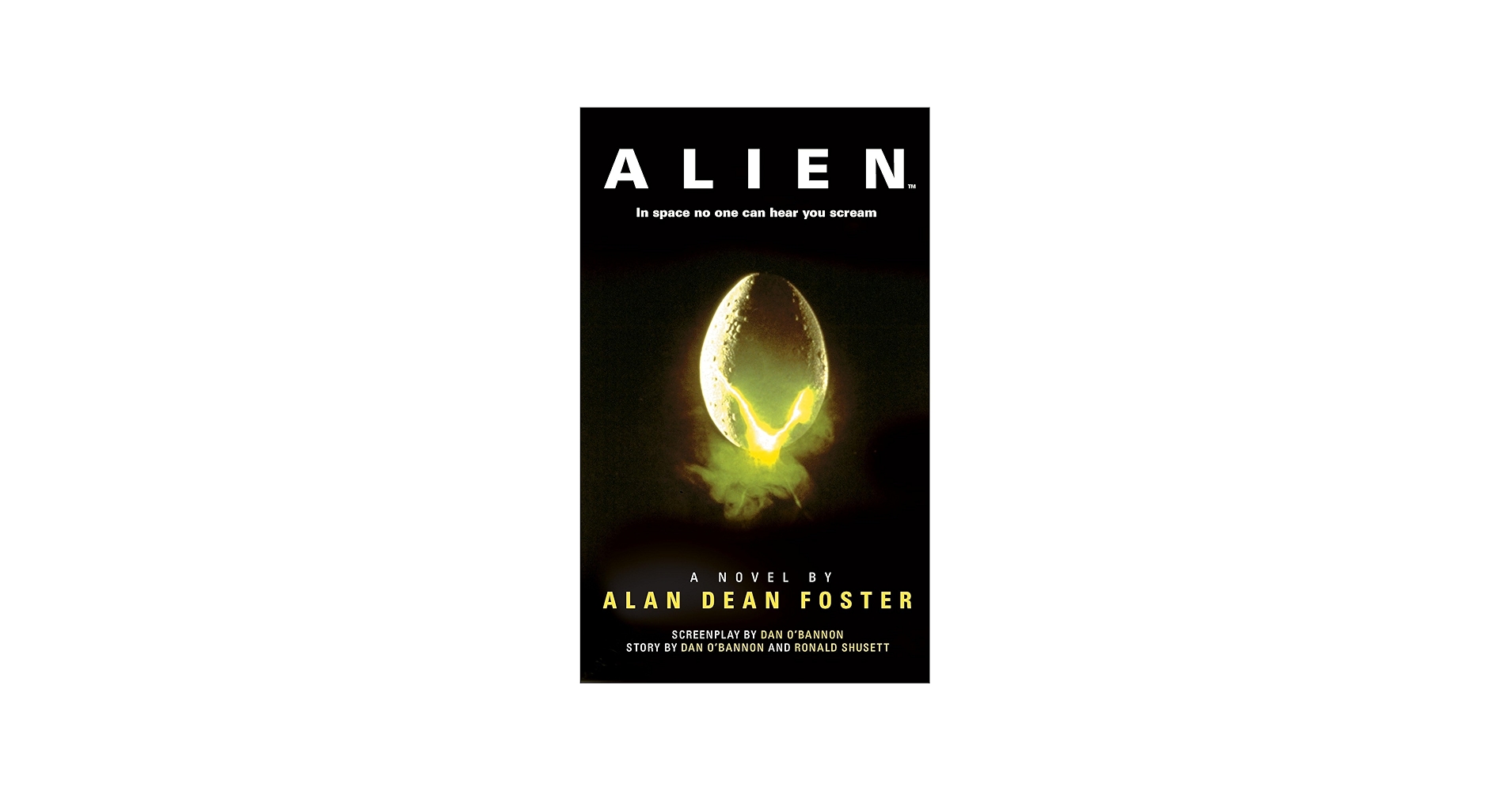 Alien: The Official Movie Novelization: Foster, Alan Dean