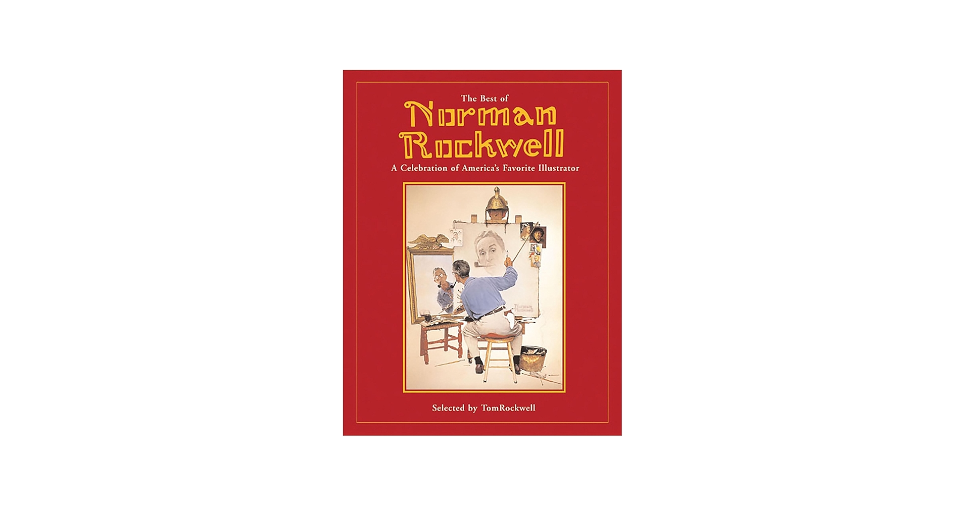 Amazon.com: Best of Norman Rockwell: 9780762424153: Rockwell, Tom