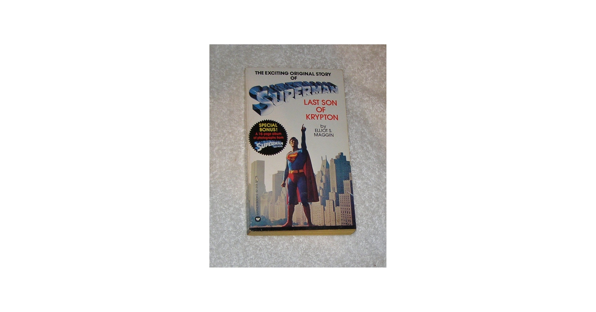 Superman, Last Son of Krypton: Maggin, Elliot S.: 9780446823197