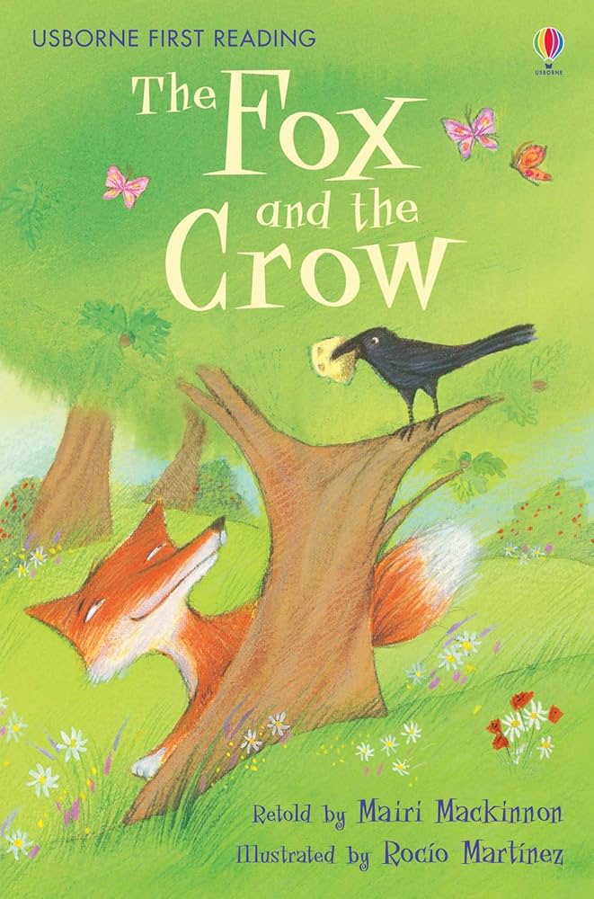 Fox and the Crow (First Reading) (2.1 First Reading Level One