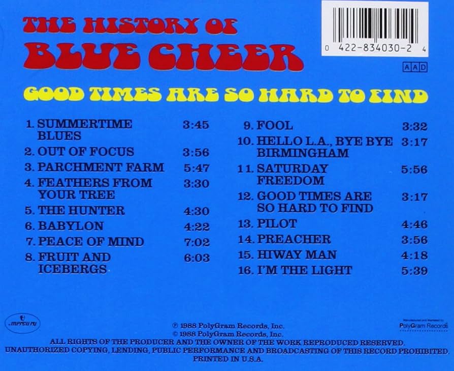 Good Times Are So Hard to Find: The History of Blue Cheer: Amazon