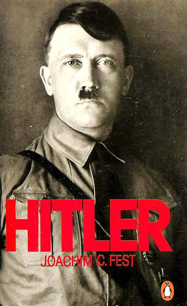 Hitler: Amazon.co.uk: Fest, Joachim C: 9780140059502: Books